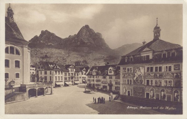 Schwyz, Rathaus und die Mythen