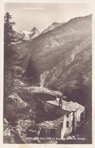 Saas-Fee - Kapelle zum Hohen Stiege