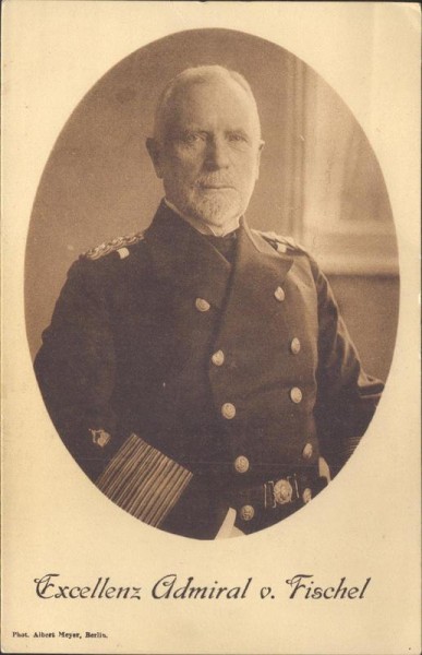 Excellenz Admiral v. Fischel,  Wohlfahrtskarte Vorderseite