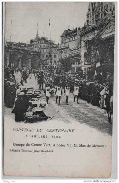 Lausanne - Cortège du Centenaire 5. Juillet 1903 - Groupe du Comte Vert