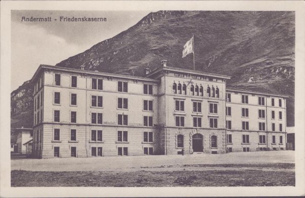 Andermatt, Friedenskaserne Vorderseite