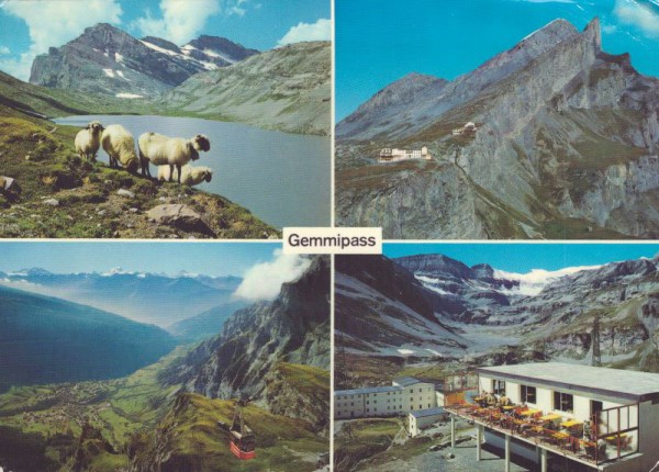 Gemmipass. Leukerbad. Daubensee, Rinderhorn, Luftseilbahn, Hotel Wildstrubel