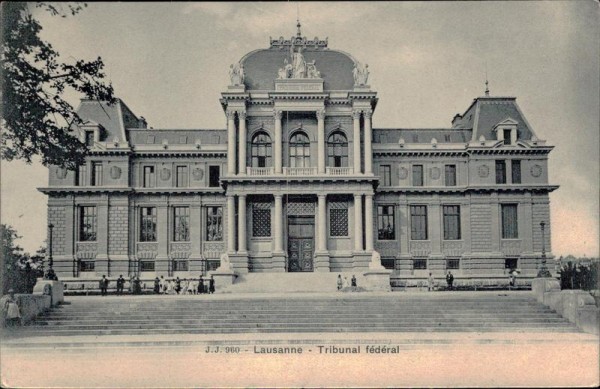 Lausanne, Tribunal fédéral Vorderseite